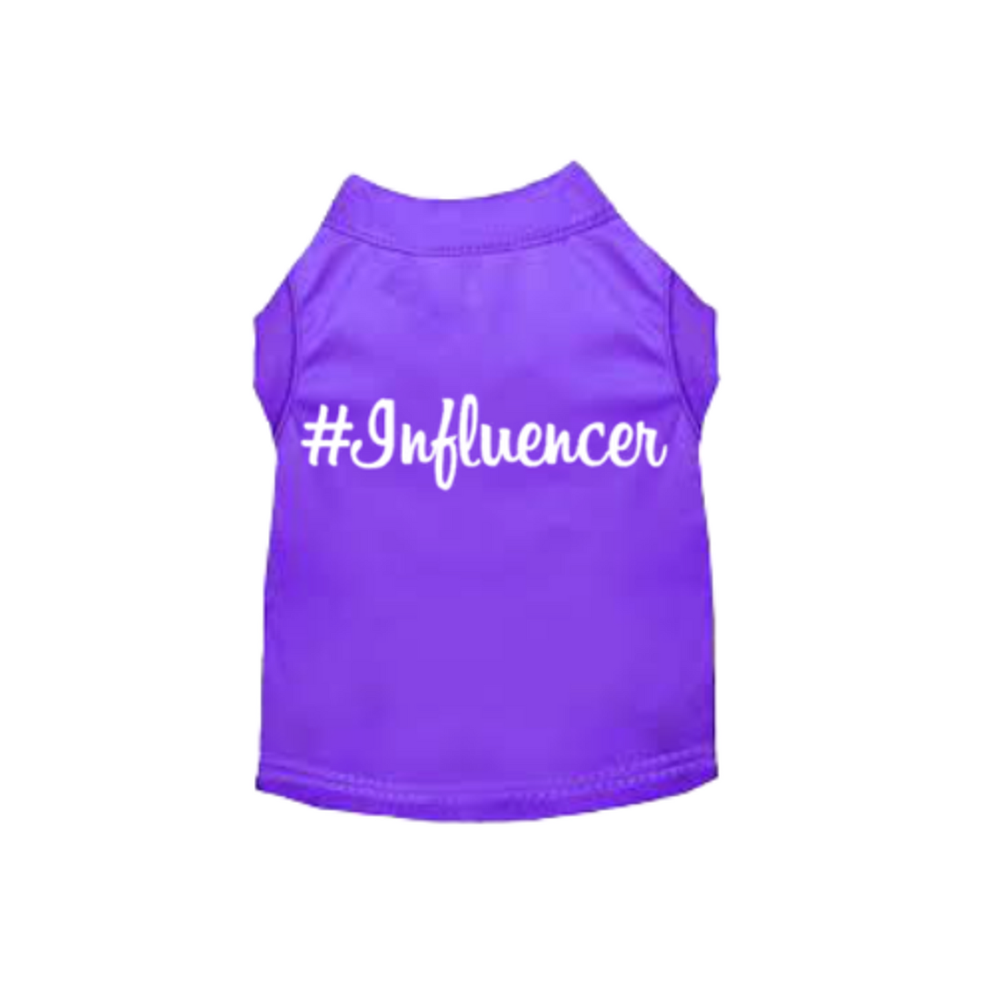 #Influencer Pet Shirt