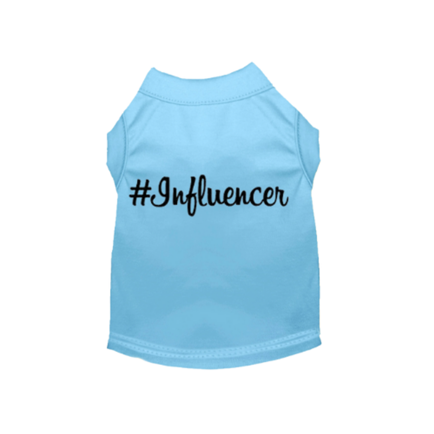 #Influencer Pet Shirt