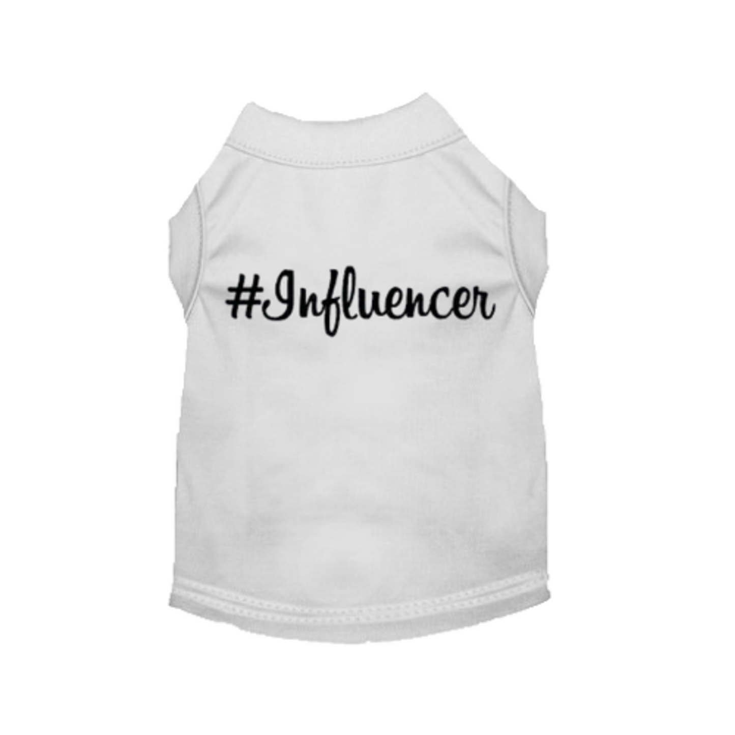 #Influencer Pet Shirt