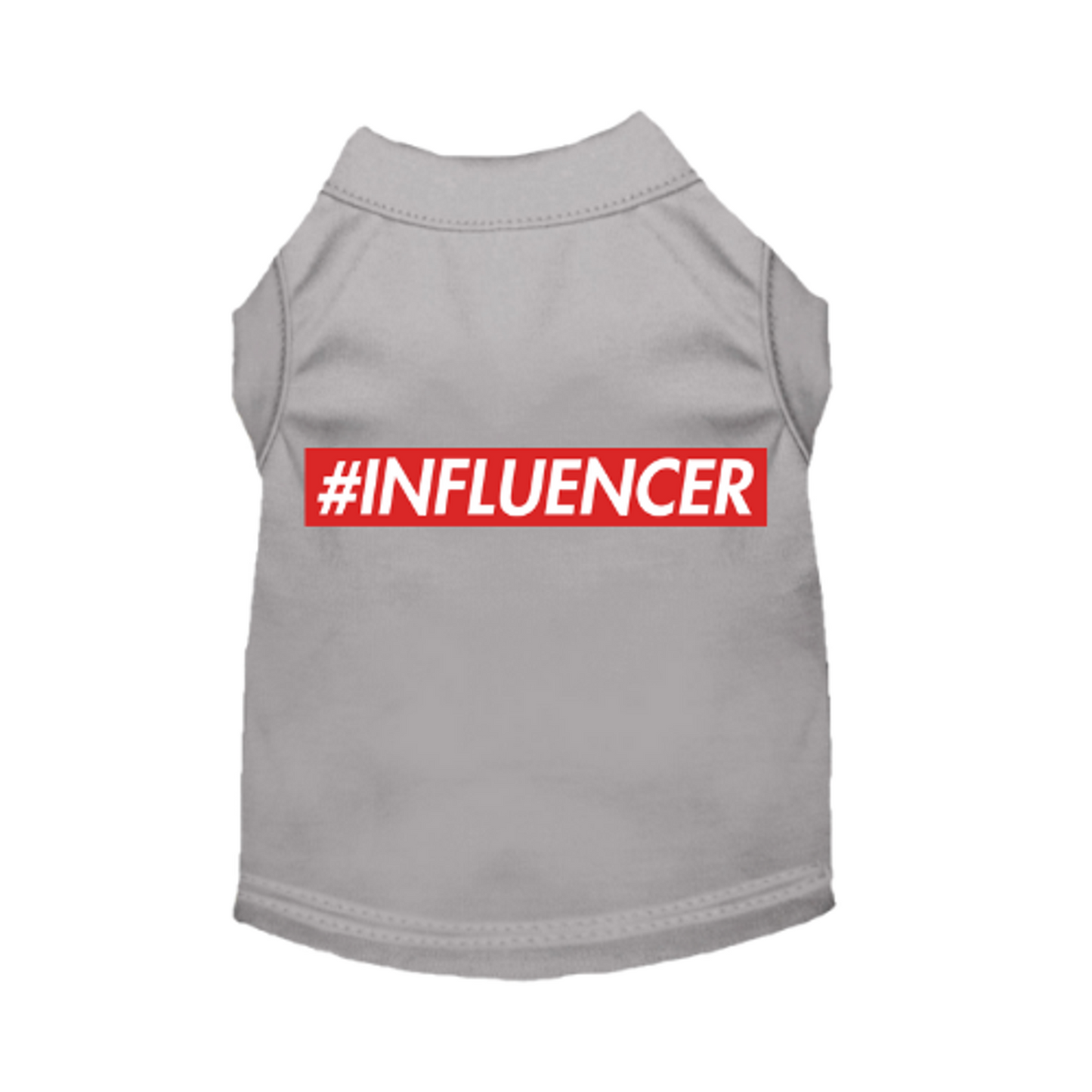 #INFLUENCER - Pet Garment