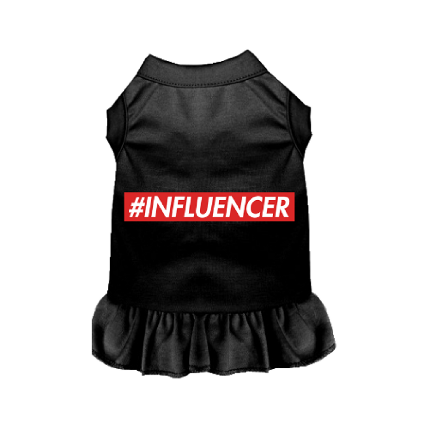 #INFLUENCER - Pet Garment